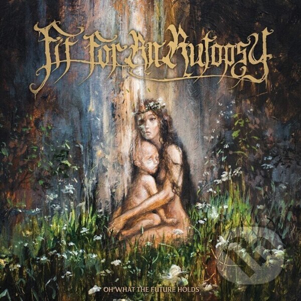 Kniha Fit For An Autopsy: Oh What The Future Holds (Brown Dark Green Splatter) LP
