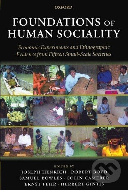 Kniha: Foundations of Human Sociality (Joseph Henrich). OUP Oxford, 2004