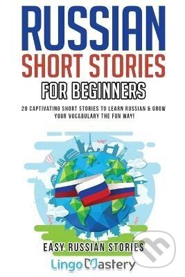 Kniha: Russian Short Stories for Beginners (Various). Independently Published, 2019