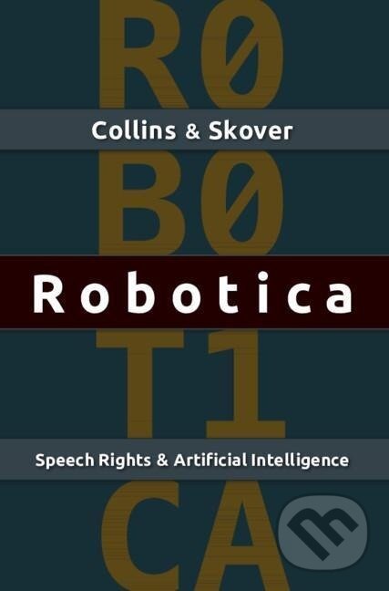 Kniha: Robotica (Ronald K. L. Collins). Cambridge University Press, 2019