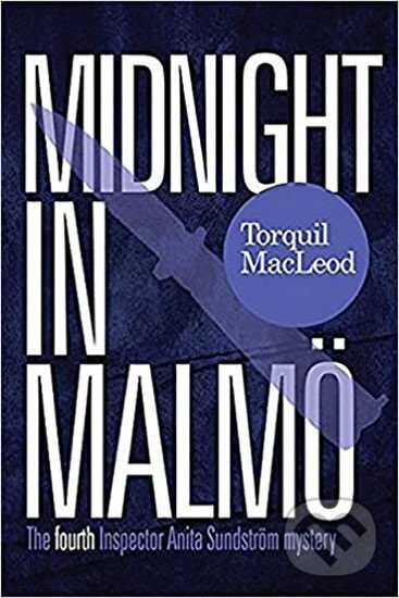 Levně Midnight in Malmo: Fourth Insp - Macleod Torquil