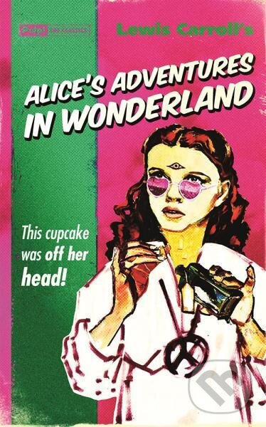 Kniha: Alice's Adventures in Wonderland (Lewis Carroll). , 2016
