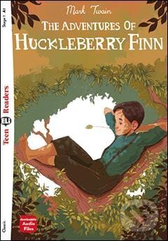 Levně Teen ELI Readers 1/A1: The Adventures Of Huckleberry Finn - kniha z kategorie Spoločenská beletria