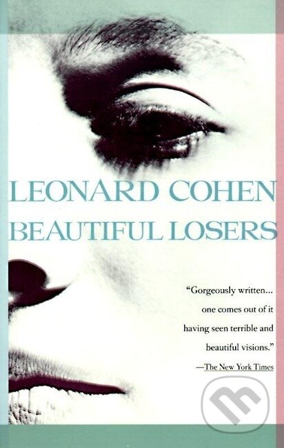 Levně Beautiful Losers - Leonard Cohen - kniha z kategorie Beletria