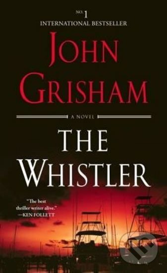Kniha: Whistler (John Grisham). Random House, 2017