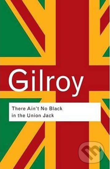 Kniha There Ain't No Black in the Union Jack