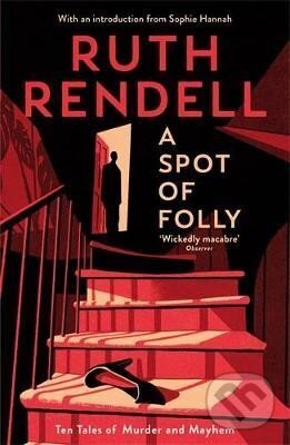 Levně Spot of Folly - Ruth Rendell