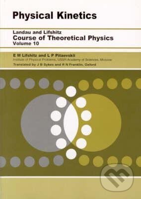 Levně Physical Kinetics - P. L. Pitaevskii