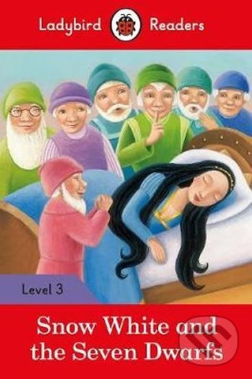 Kniha: Snow White and the Seven Dwarf (Ladybird). Penguin Books, 2018