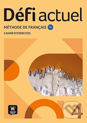 Défi actuel 4 (B2) – Cahier d´exercices + MP3 téléchargeables