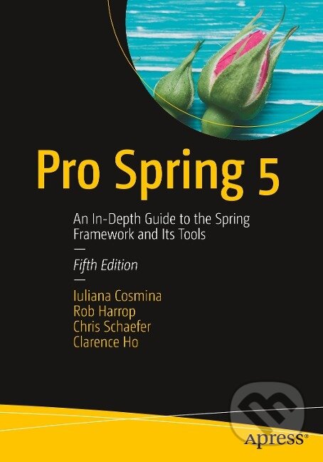Kniha: Pro Spring 5 (Iuliana Cosmina). Apress, 2017