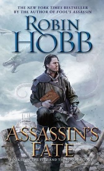 Kniha Fitz and the Fool 3. Assassin's Fate