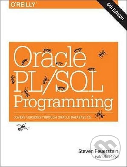 Levně Oracle PL/SQL Programming 6ed - Steven Feuerstein
