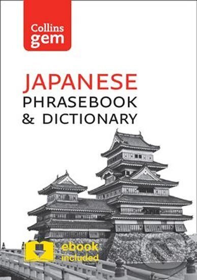 Levně Collins Gem: Japanese Phrasebook and Dictionary 3ed