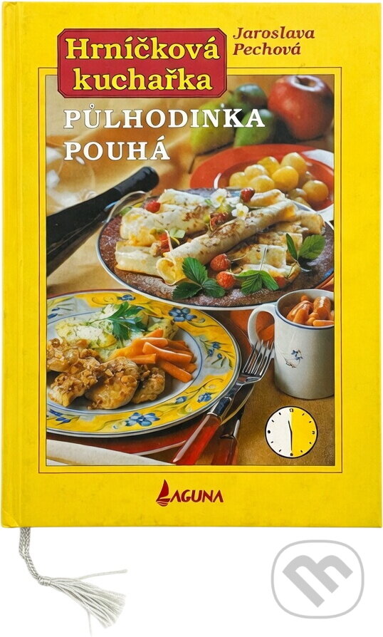 Kniha: Hrníčková kuchařka půlhodinka pouhá (neuvedený autor). , 2001