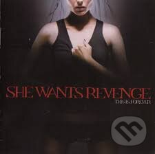 Levně She Wants Revenge: This Is Forever LP (2 LP) - She Wants Revenge