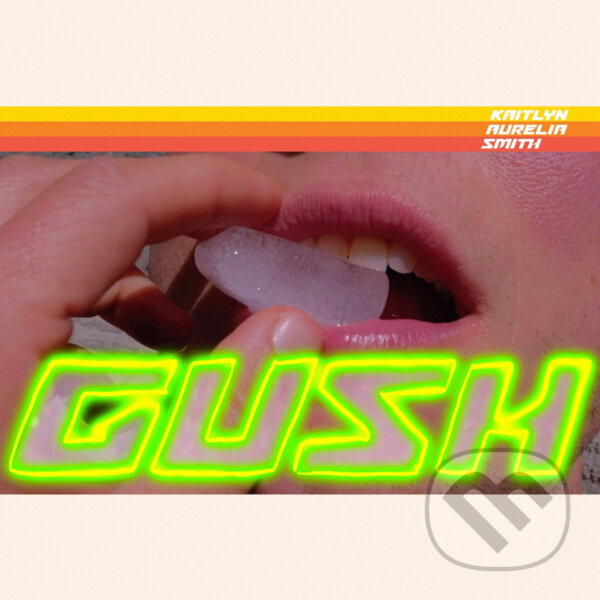 Levně Kaitlyn Aurelia Smith: Gush LP - Kaitlyn Aurelia Smith