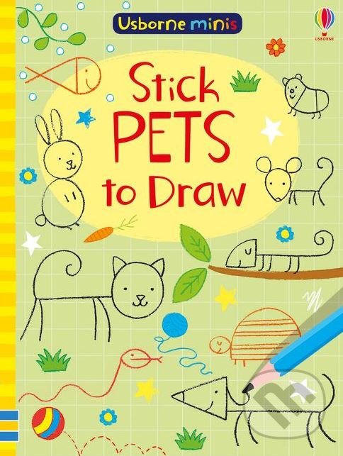 Levně Stick Pets to Draw - Sam Smith, Jenny Addison - kniha z kategorie Omaľovávanky, vystrihovanie, papier