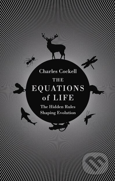 Kniha: The Equations of Life (Charles Cockell). Atlantic Books, 2018