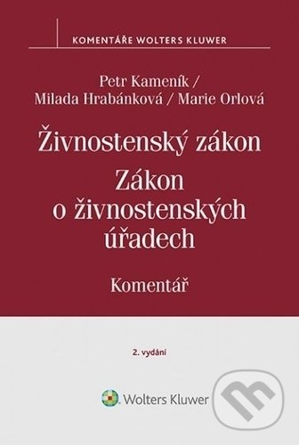 Levně Živnostenský zákon / Zákon o živnostenských úřadech - kniha z kategorie Podnikanie