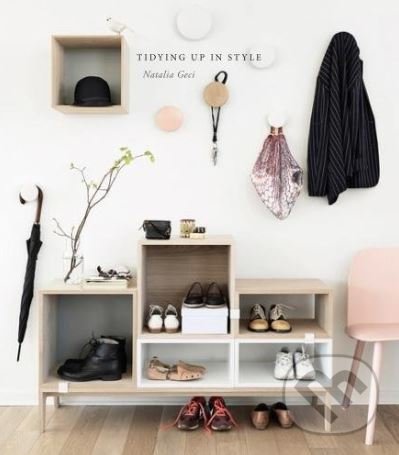 Levně Tidying Up In Style - Natalia Geci - kniha z kategorie Design