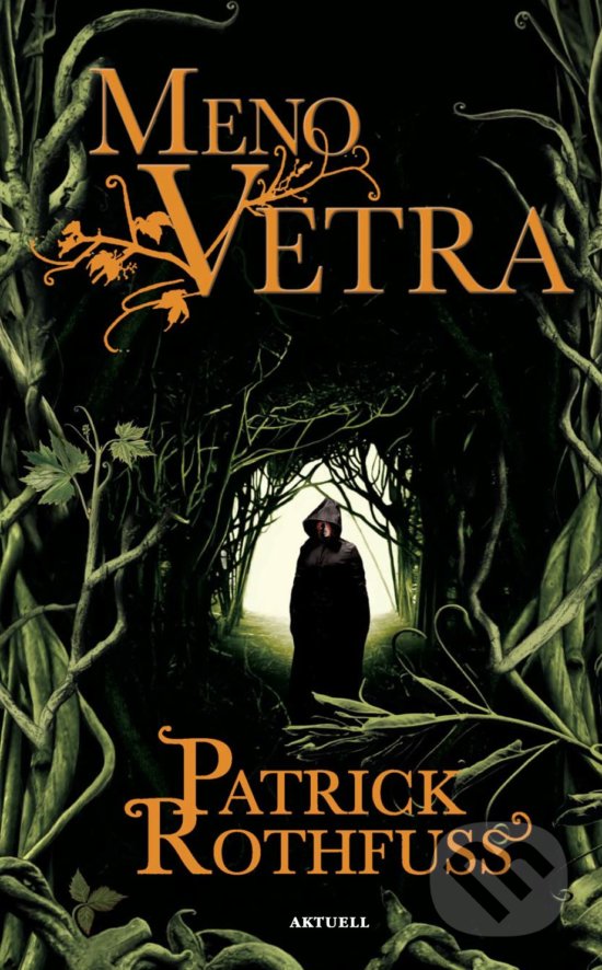 Levně Meno vetra - Patrick Rothfuss - kniha z kategorie Sci-fi a fantasy