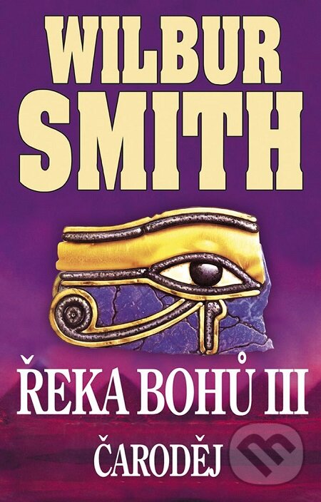 E-kniha: Řeka bohů: Čaroděj (Wilbur Smith). Alpress, 2001