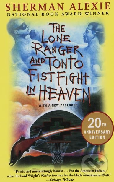 Kniha The Lone Ranger and Tonto Fistfight in Heaven
