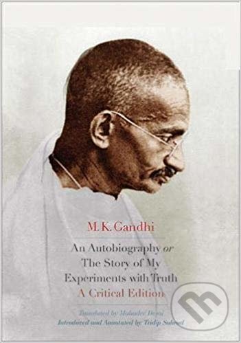 Kniha Autobiography or "The Story of My Experimen