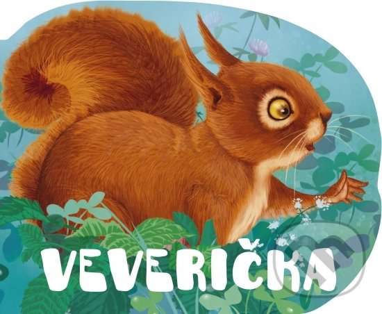 Levně Veverička - kniha z kategorie Pre deti a mládež