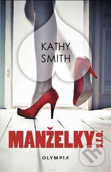Levně Manželky s.r.o. - Kathy Smith - kniha z kategorie Beletria