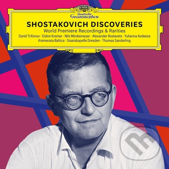 Levně Daniil Trifonov, Gidon Kremer, Kremerata Baltica: Shostakovich Discoveries (Dmitrij Šostakovič)