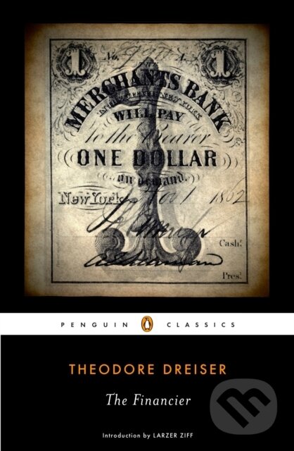 Levně The Financier - Theodore Dreiser - kniha z kategorie Beletria
