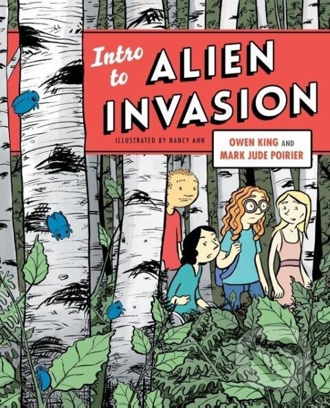 Kniha: Intro to Alien Invasion (Owen King). , 2015