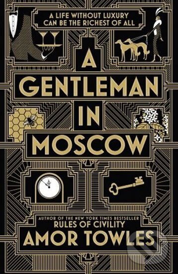 Kniha: A Gentleman in Moscow (Amor Towles). Cornerstone, 2017