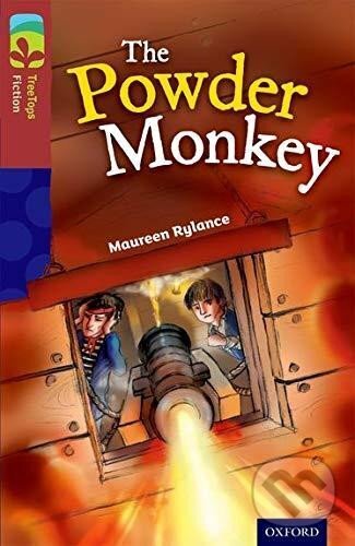 Levně Oxford Reading Tree TreeTops Fiction 15 The Powder Monkey