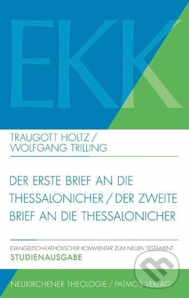 Der erste Brief und der zweite Brief an die Thessalonicher