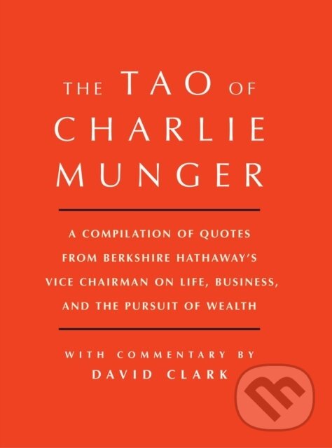 Tao of Charlie Munger…