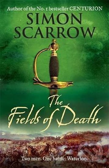 Kniha Fields of Death (Wellington and Napoleon 4)