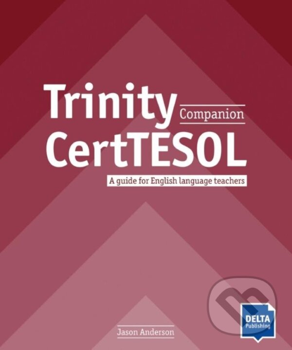 Kniha: Trinity CertTESOL Companion - Coursebook (Jason Anderson). Klett