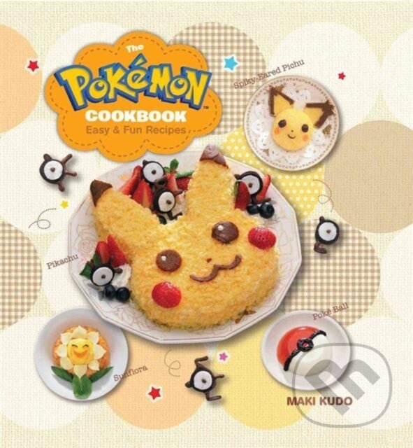 The Pokemon Cookbook (Easy & Fun Recipes) - Maki Kudo