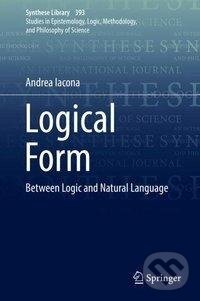 Kniha: Logical Form (Andrea Iacona). Springer International Publishing, 2018