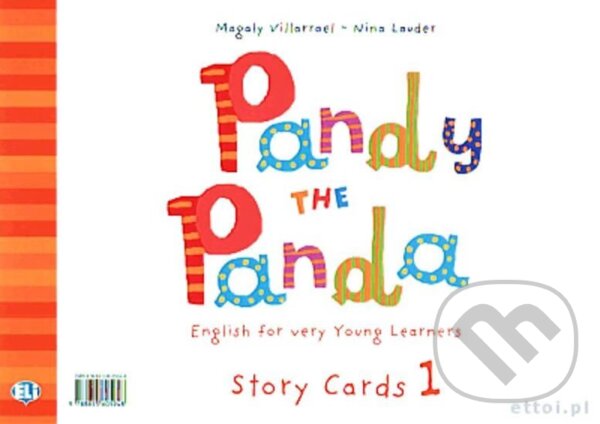 Kniha: Pandy the Panda - 1 Storycards (Magaly Villarroel a Nina Lauder). Eli, 2010