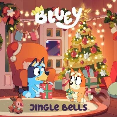 Kniha: Bluey: Jingle Bells (autorů kolektiv). Penguin Putnam Inc, 2024