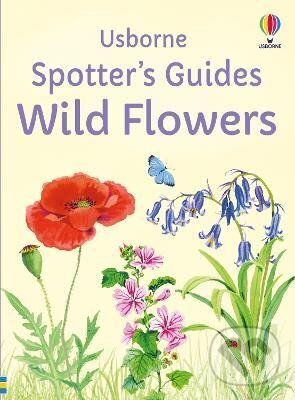Levně Spotter´s Guides: Wild Flowers - Sarah Russell