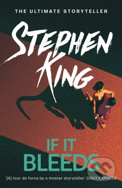 Kniha: If It Bleeds (Stephen King). Hodder Paperback, 2021