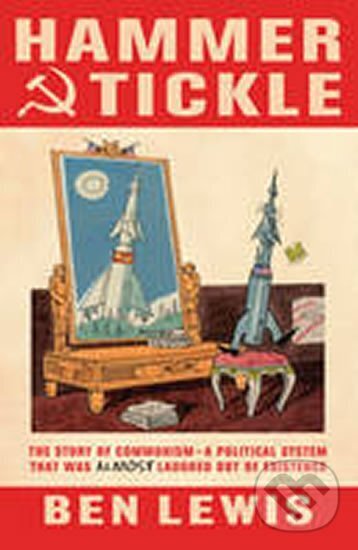 Kniha: Hammer and Tickle (Ben Lewis). , 2009
