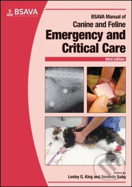 Levně BSAVA Manual of Canine and Feline Emergency and Critical Care - kniha z kategorie Veterinárne lekárstvo