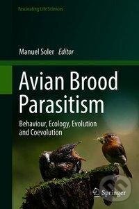 Kniha: Avian Brood Parasitism (Manuel Soler). Springer International Publishing, 2018