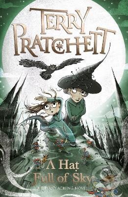 Levně A Hat Full of Sky: A Tiffany Aching Novel - Terry Pratchett